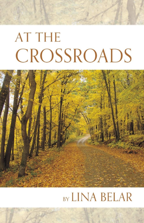 Knjiga At the Crossroads Lina Belar