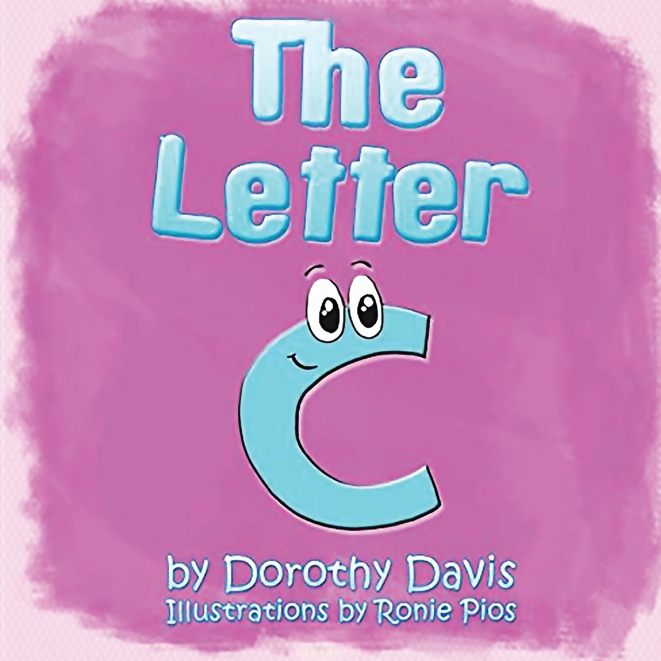 Knjiga The Letter "C" Dorothy M.R. M. R. Davis