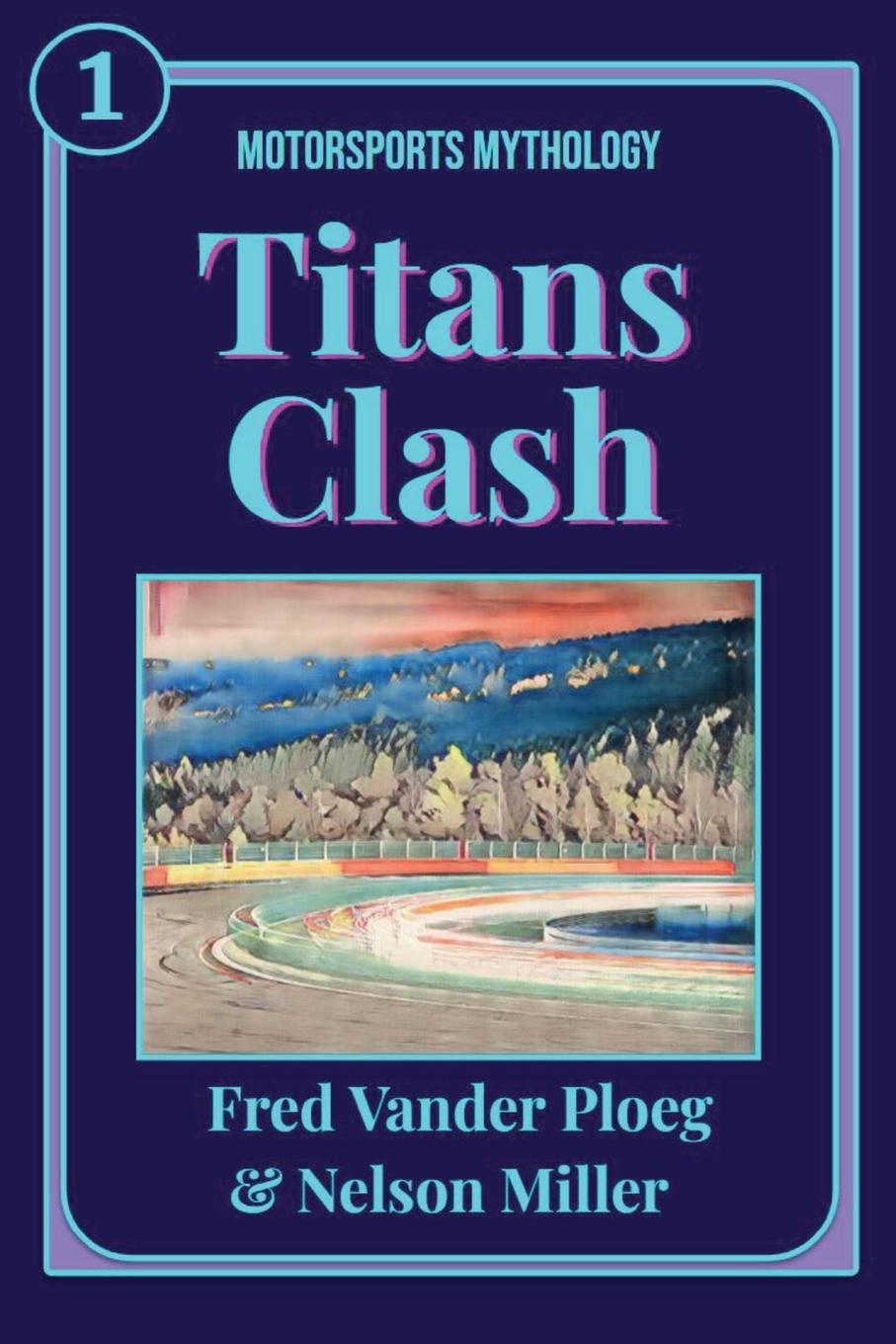 Книга Titans Clash Nelson Miller