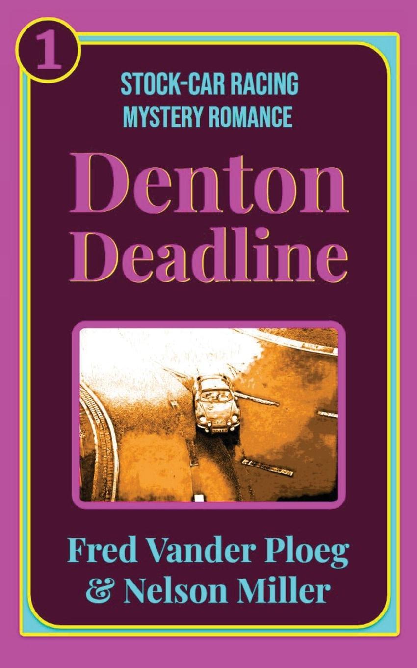 Knjiga Denton Deadline Nelson Miller