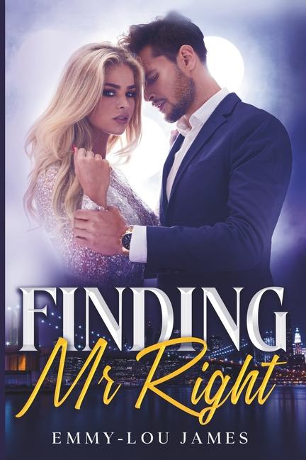 Knjiga Finding Mr. Right Emmy-Lou James
