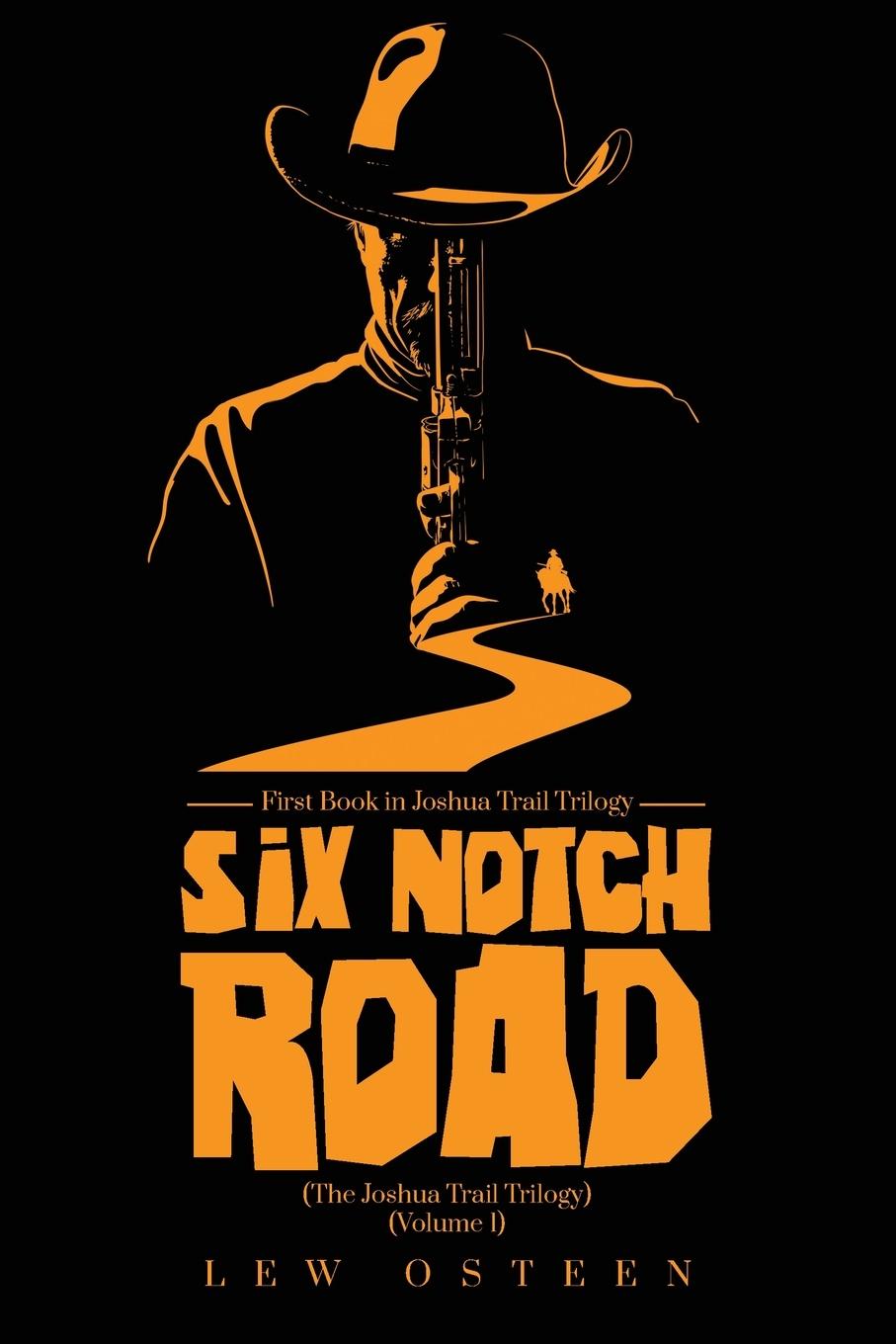 Knjiga Six Notch Road Lew Osteen