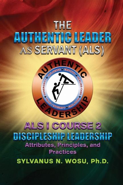 Knjiga The Authentic Leader As Servant I Course 2 