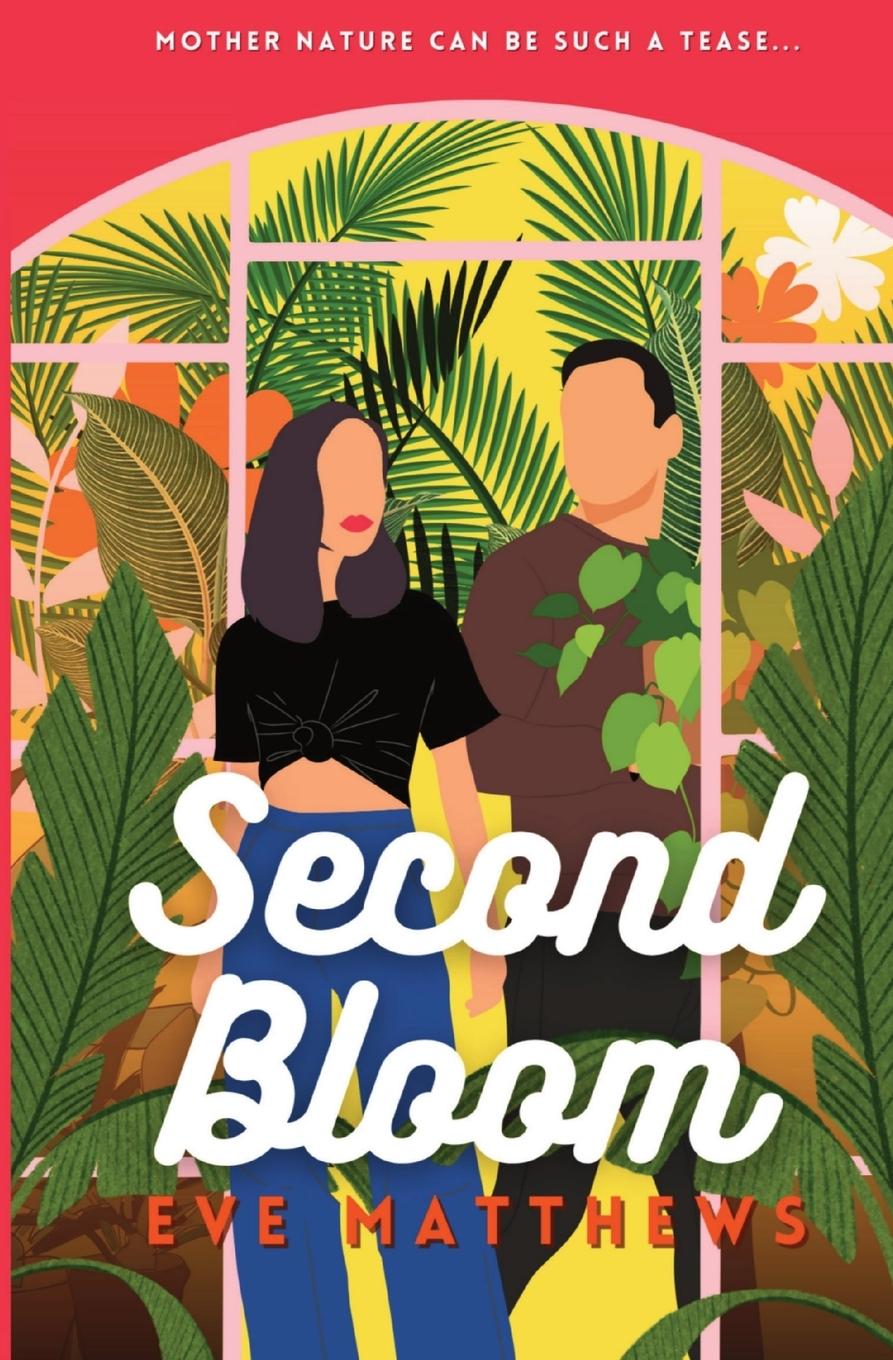 Knjiga Second Bloom Eve Matthews