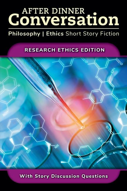 Boek After Dinner Conversation - Research Ethics Logan Thrasher Collins