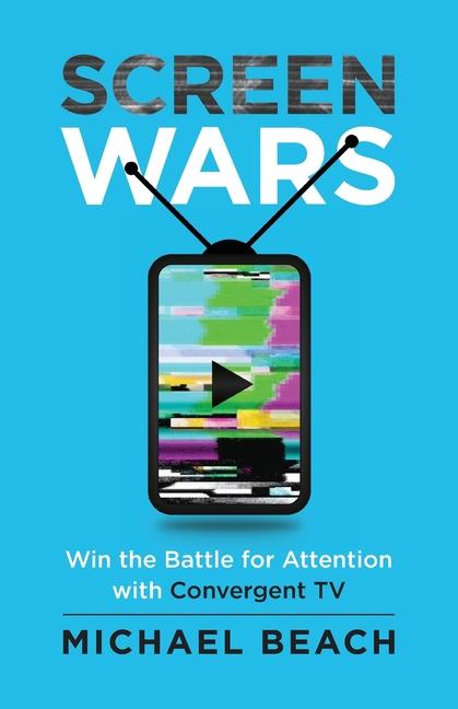 Knjiga Screen Wars Michael Beach