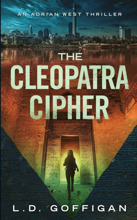 Buch The Cleopatra Cipher L.D. Goffigan