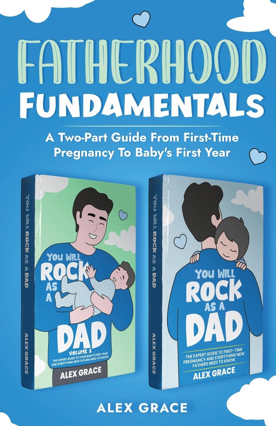 Carte FATHERHOOD FUNDAMENTALS Alex Grace
