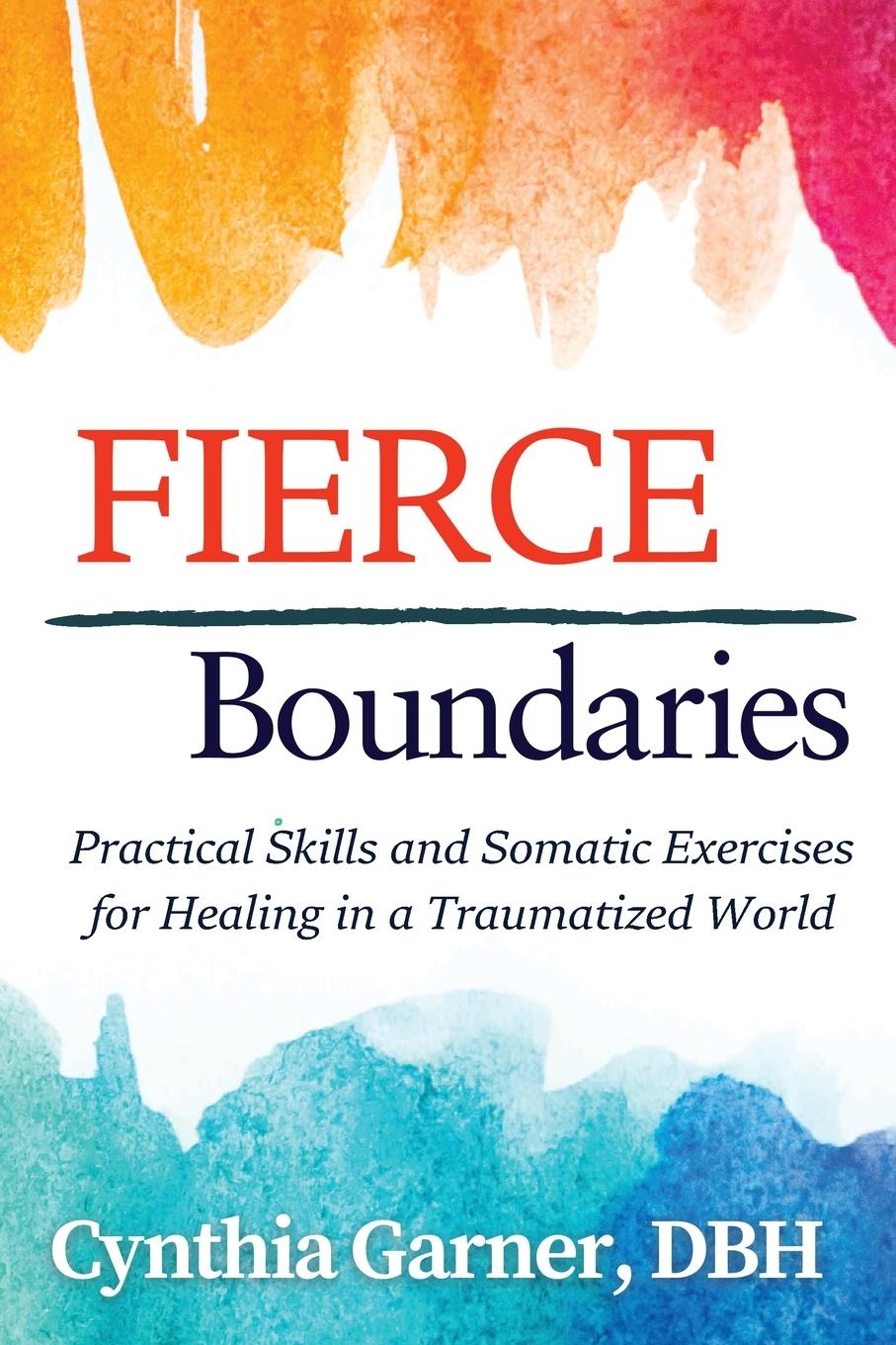 Buch Fierce Boundaries Cynthia Garner