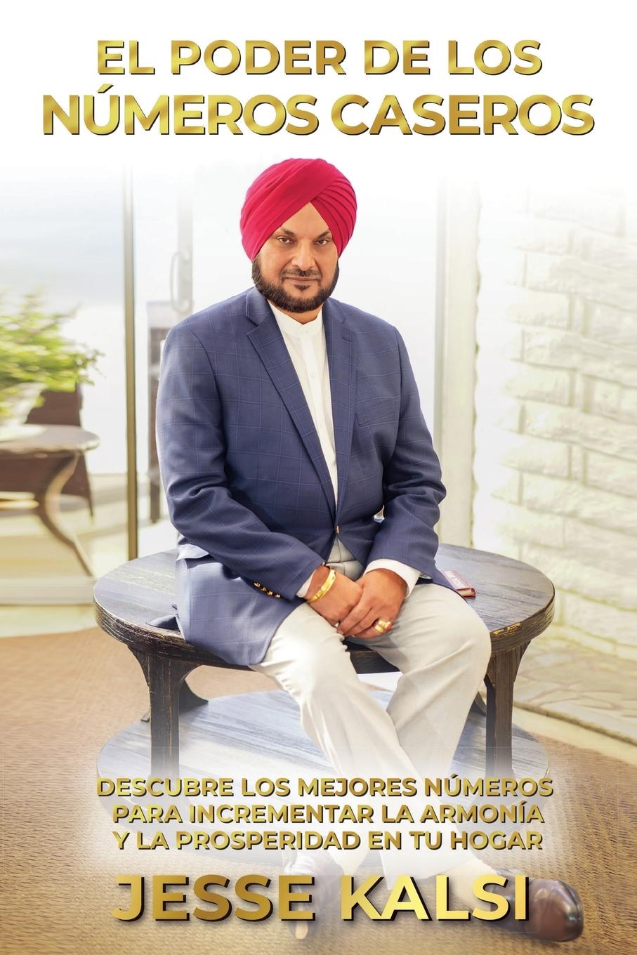 Boek El Poder De Los Números Caseros Jesse Kalsi