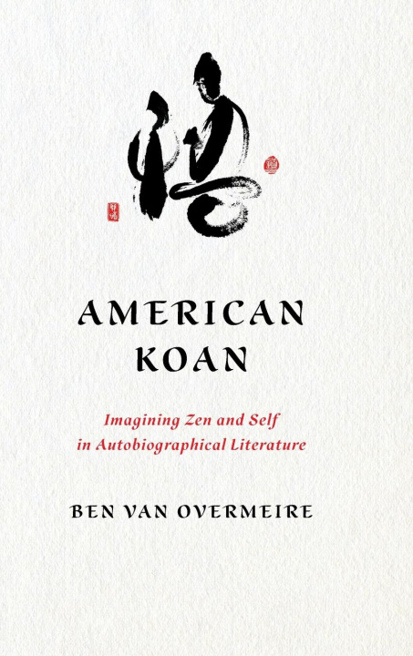Knjiga American Koan Ben Van Overmeire