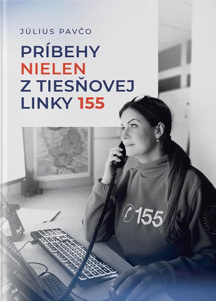 Book Príbehy nielen z tiesňovej linky 155 Július Pavčo