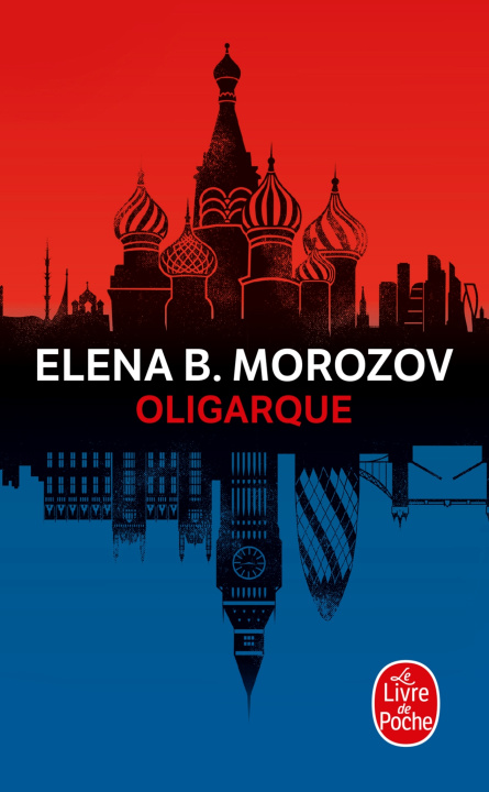 Knjiga Oligarque Elena B. Morozov