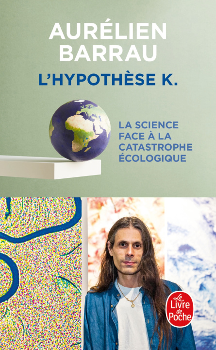 Kniha L'hypothèse K Aurélien Barrau
