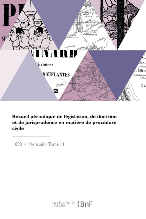 Carte Recueil périodique de législation, de doctrine et de jurisprudence en matière de procédure civile Rodolphe Rousseau