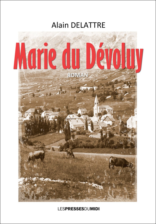 Kniha MARIE DU DEVOLUY DELATTRE