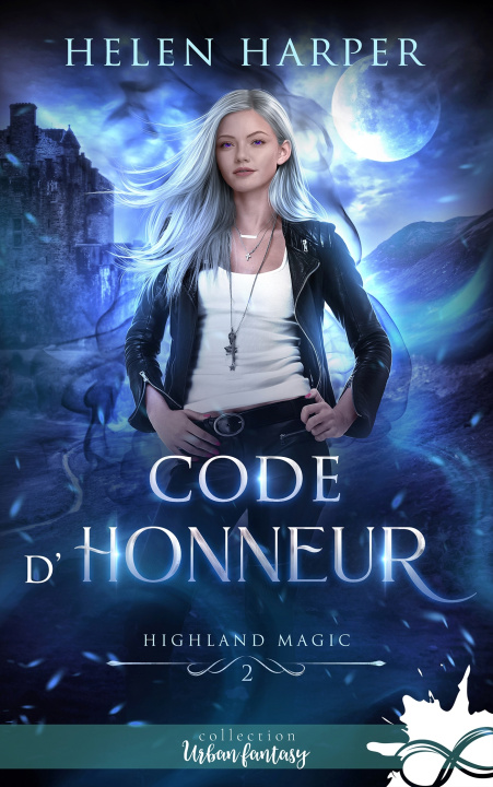 Knjiga Code d'honneur Helen Harper
