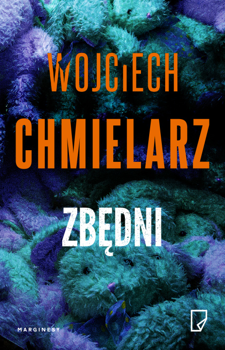 Buch Zbędni Wojciech Chmielarz