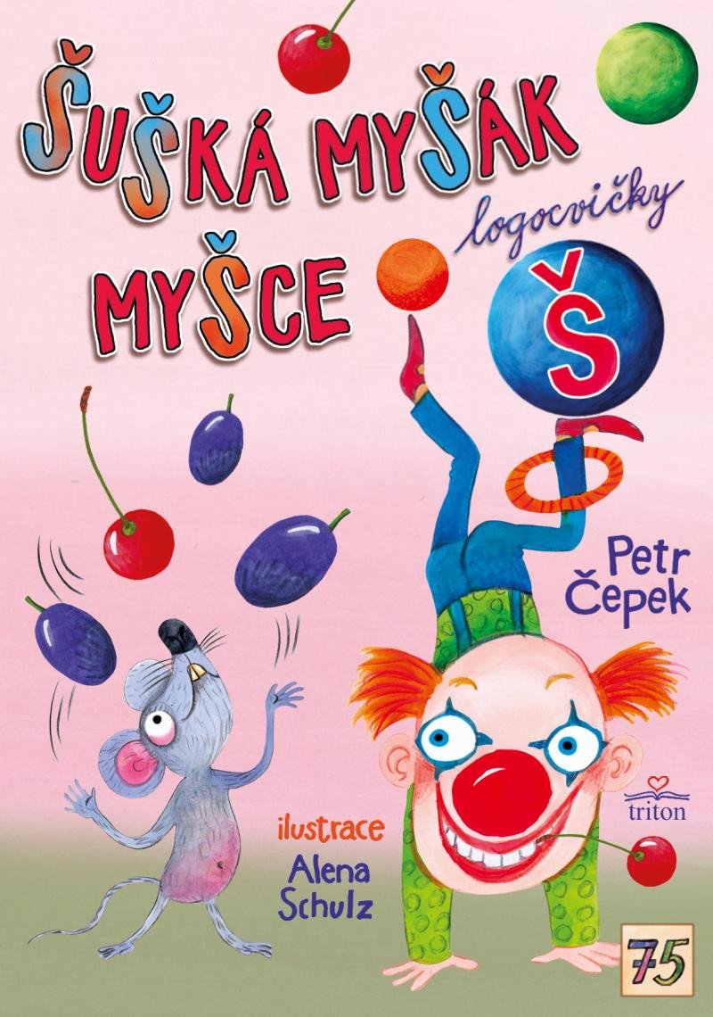 Kniha Šušká myšák myšce Petr Čepek
