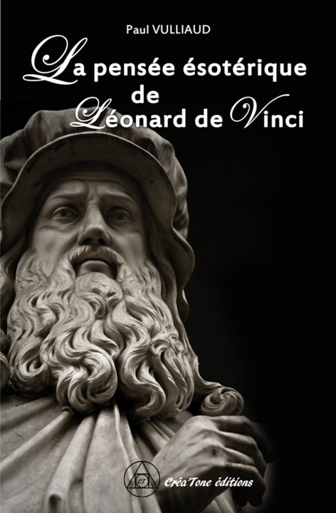 Kniha La pensée ésotérique de Léonard de Vinci Vulliaud