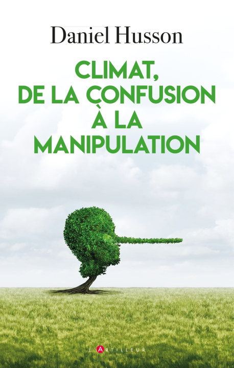 Kniha Climat, de la confusion à la manipulation daniel Husson