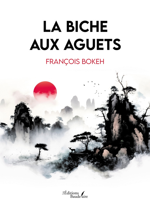 Knjiga La biche aux aguets François BOKEH