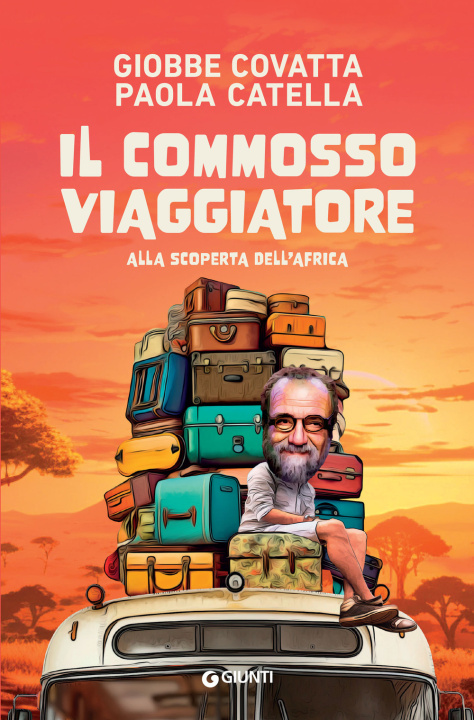 Buch commosso viaggiatore. Alla scoperta dell’Africa Giobbe Covatta