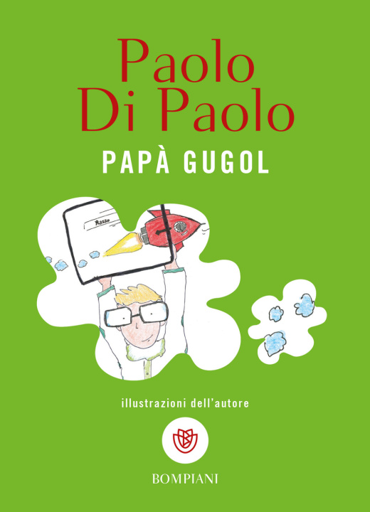 Knjiga Papà Gugol Paolo Di Paolo