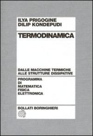 Kniha Termodinamica. Dai motori termici alle strutture dissipative Ilya Prigogine