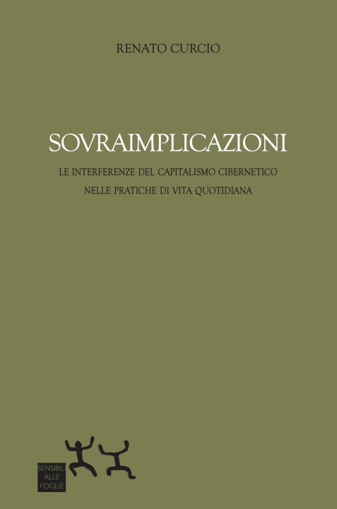 Книга Sovraimplicazioni Renato Curcio