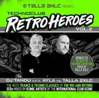 Audio Talla 2XLC presents Techno Club Retroheroes. Vol.2, 2 Audio-CD 