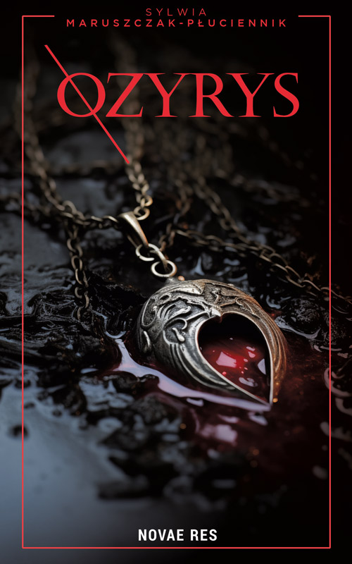 Buch Ozyrys Sylwia Maruszczak-Płuciennik