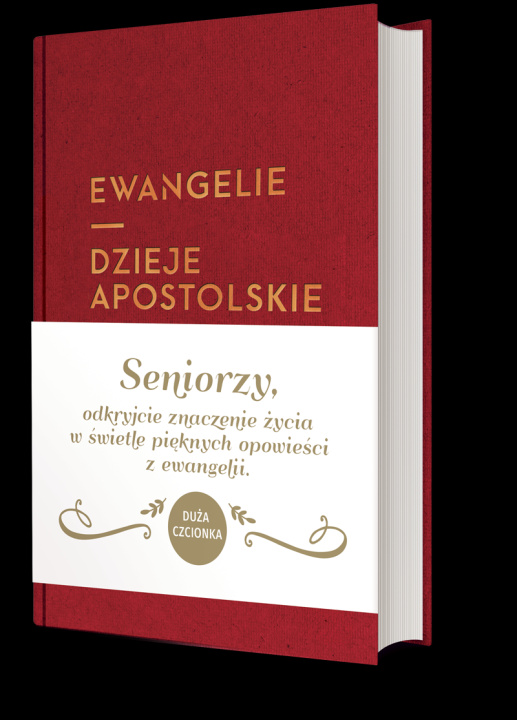 Libro Ewangelie i Dzieje Apostolskie dla seniorów skład jednołamowy Opracowanie zbiorowe