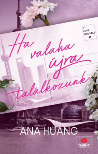 Book Ha valaha újra találkozunk Ana Huang