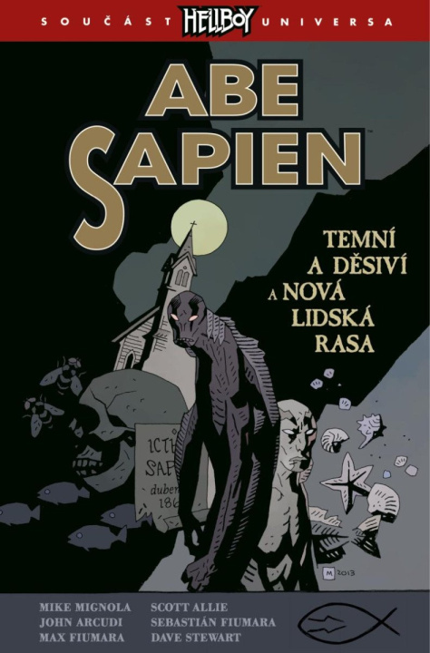 Book Abe Sapien 3 - Temní a děsiví a Nová lidská rasa 