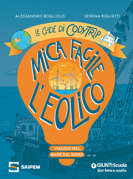 Книга Mica facile l'eolico. Viaggio nel Mare del Nord. Le guide di CodyTrip Alessandro Bogliolo