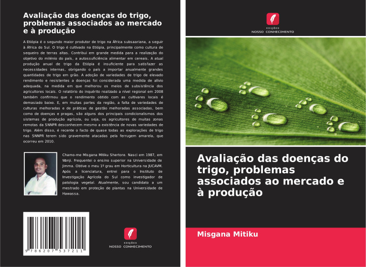 Książka Avaliação das doenças do trigo, problemas associados ao mercado e à produção Misgana Mitiku