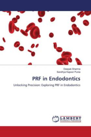 Book PRF in Endodontics Deepak Sharma