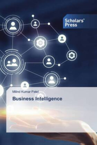 Knjiga Business Intelligence Milind Kumar Patel