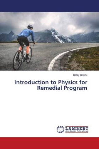 Boek Introduction to Physics for Remedial Program Belay Goshu