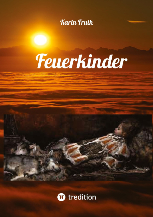 Βιβλίο Feuerkinder Karin Fruth