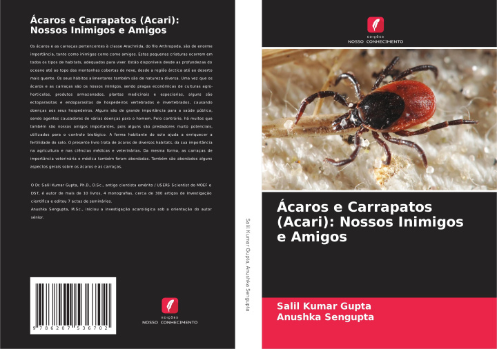 Knjiga Ácaros e Carrapatos (Acari): Nossos Inimigos e Amigos Salil Kumar Gupta