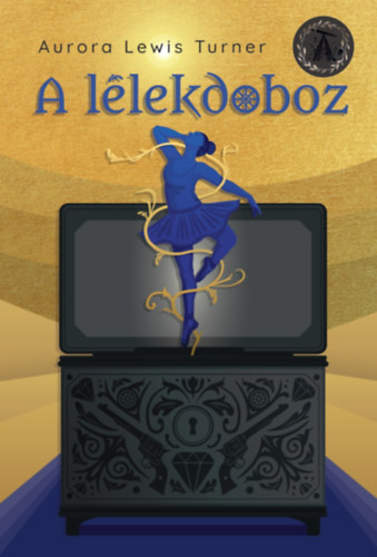 Knjiga A lélekdoboz Aurora Lewis Turner