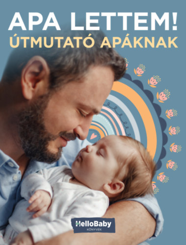 Book Apa lettem! - Útmutató apáknak 