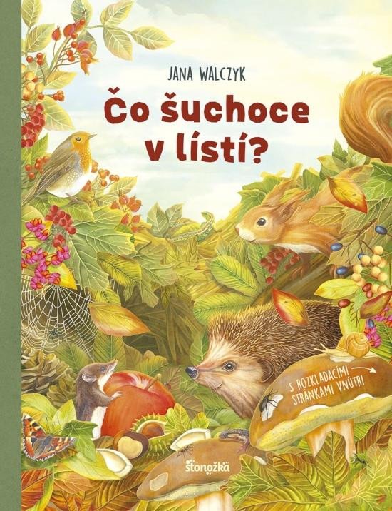 Boek Čo šuchoce v lístí? Jana Walczyk