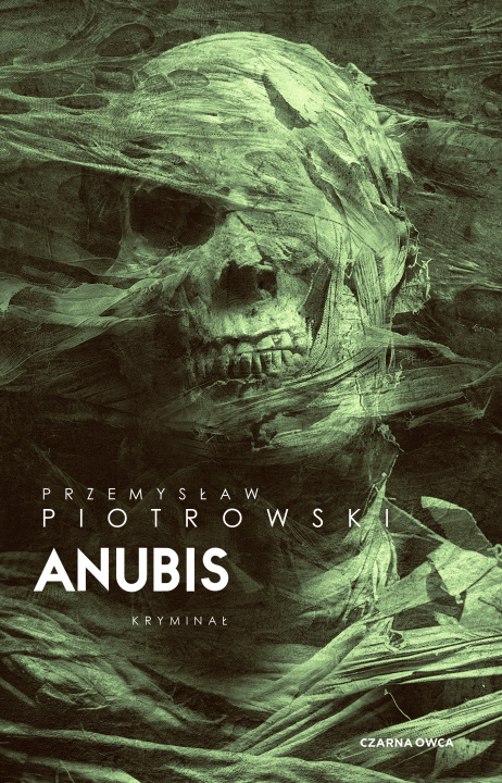 Buch Anubis Piotrowski Przemysław