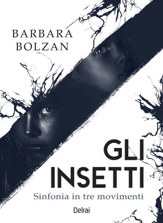 Libro insetti. Sinfonia in tre movimenti Barbara Bolzan