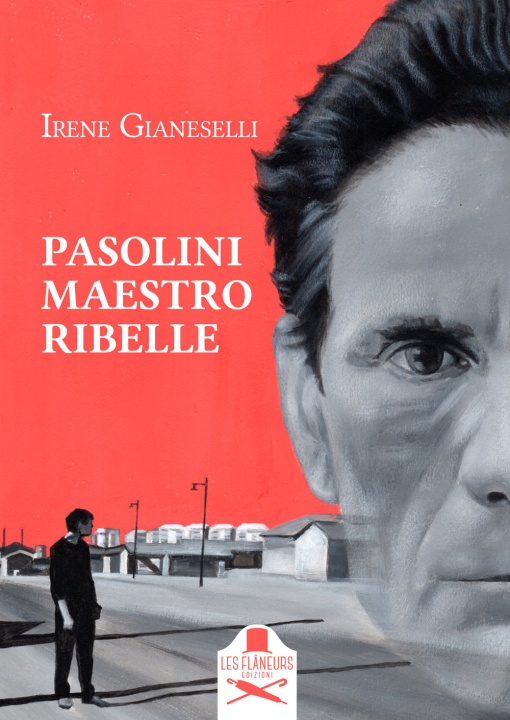 Kniha Pasolini maestro ribelle Irene Gianeselli