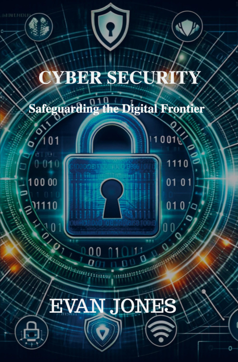 Buch Cybersecurity Evan Jones
