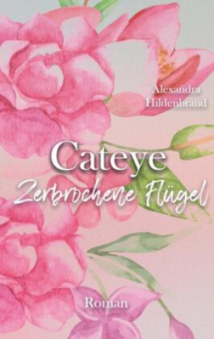 Knjiga Cateye Alexandra Hildenbrand